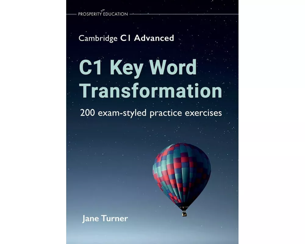 C1 Key Word Transformation