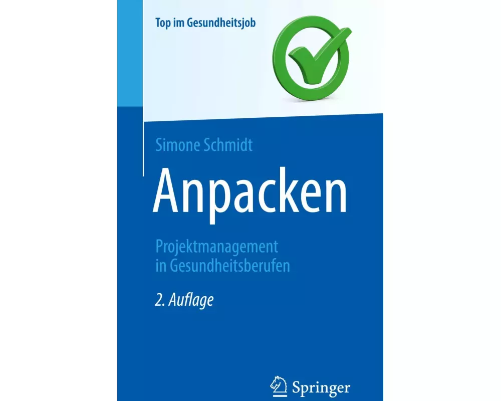 Anpacken -Projektmanagement in Gesundheitsberufen