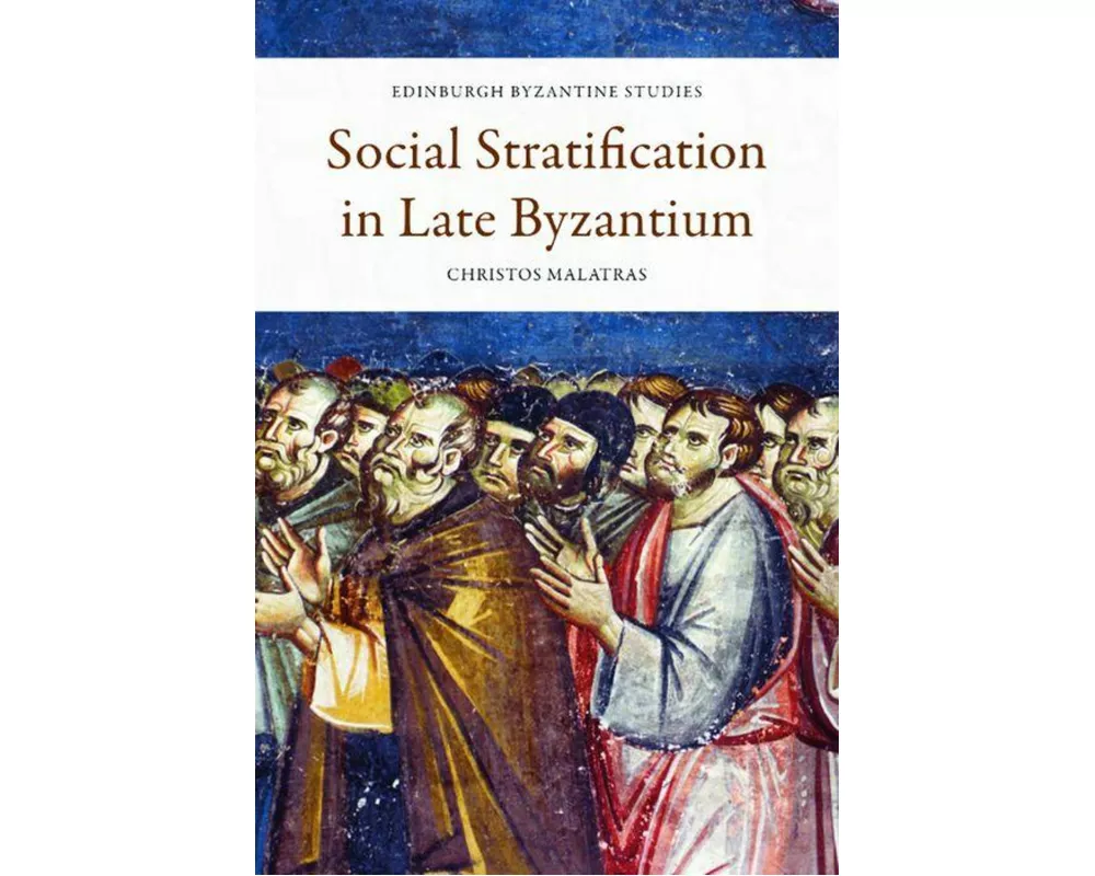 Social Stratification in Late Byzantium