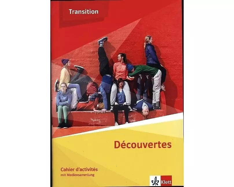 Découvertes Transition. Cahier d'activités Klasse 10 (G8), Klasse 11 (G9)