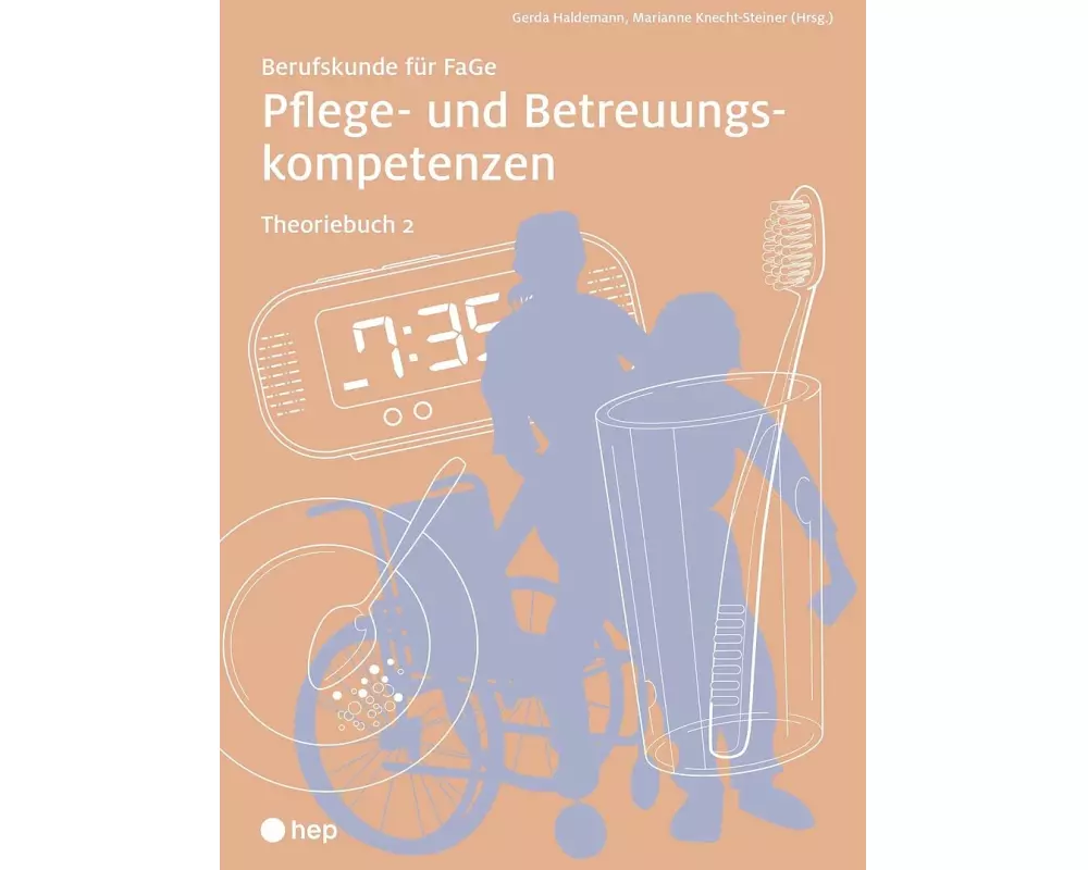 Pflege- und Betreuungskompetenzen, Theoriebuch 2 (Print inkl. digitaler Ausgabe)