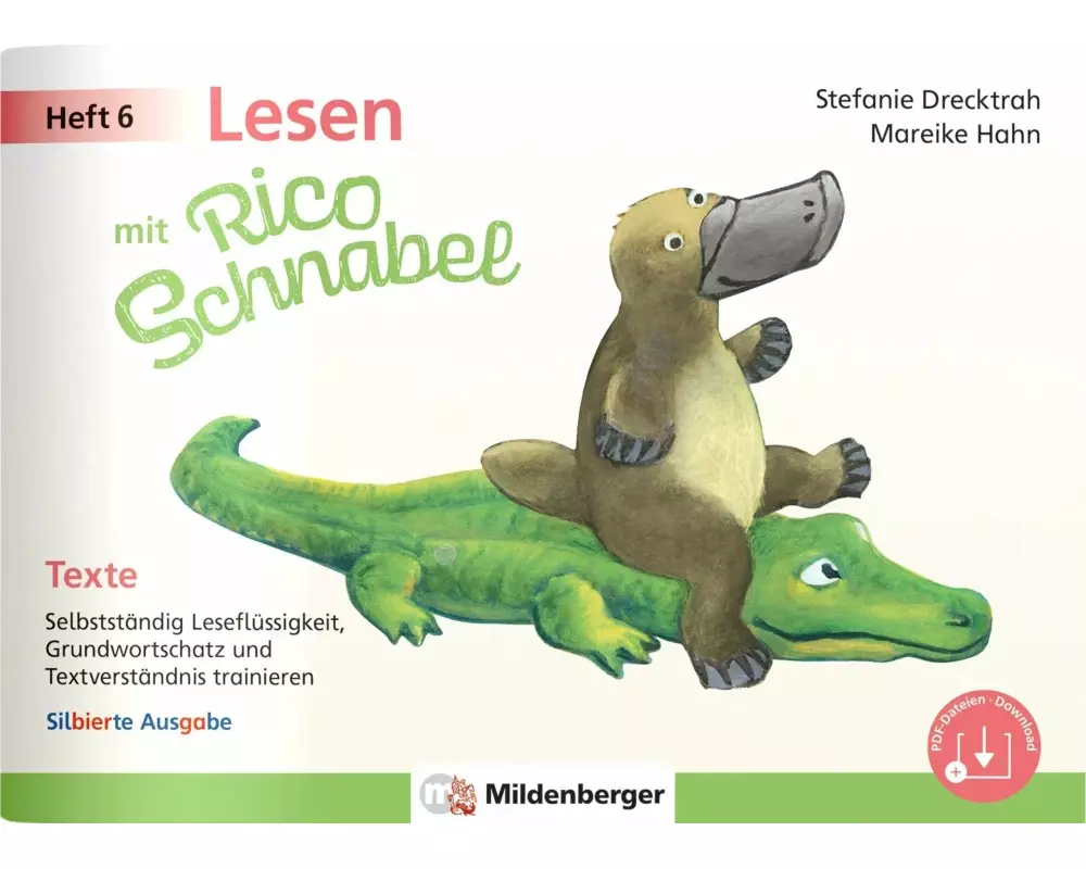 Lesen mit Rico Schnabel, Heft 6: Texte - silbierte Ausgabe
