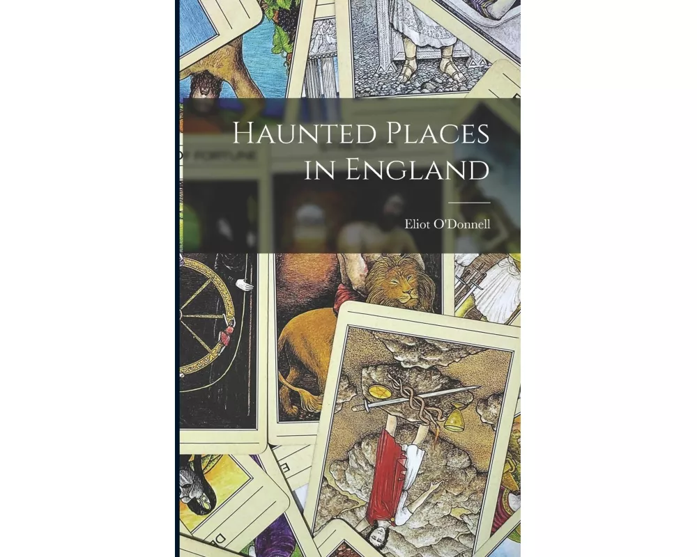 Haunted Places in England