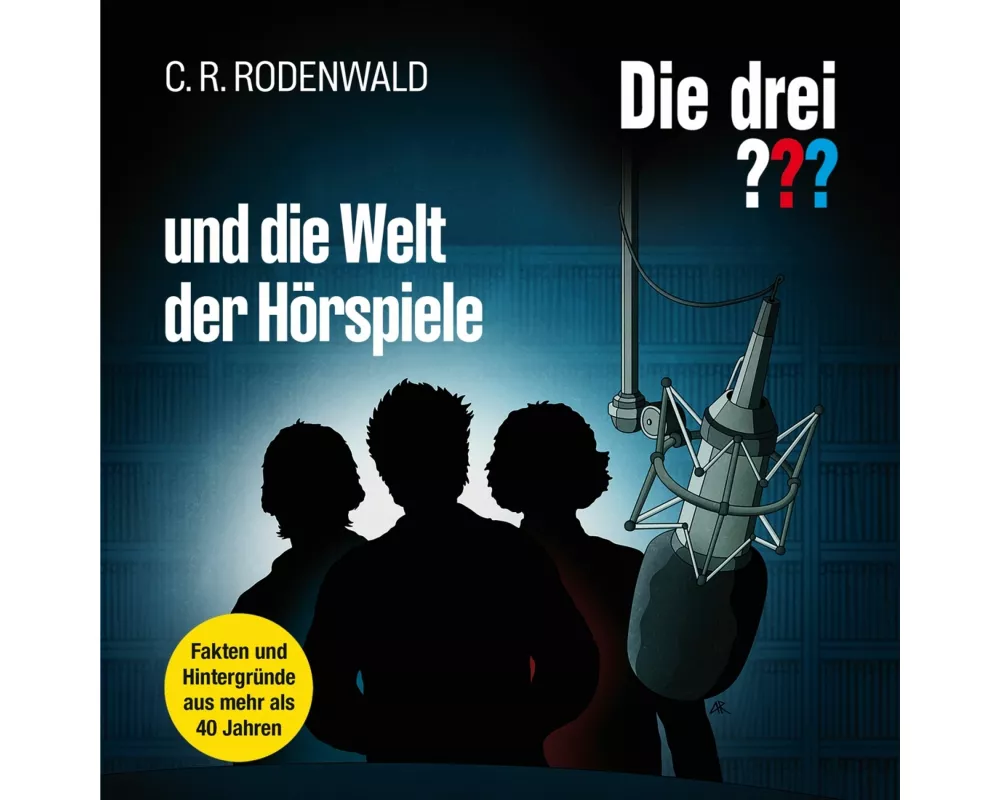Die drei ??? und die Welt der Hörspiele