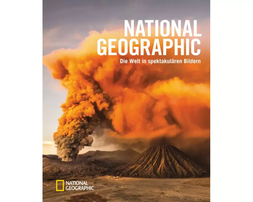 National Geographic - Die Welt in spektakulären Bildern
