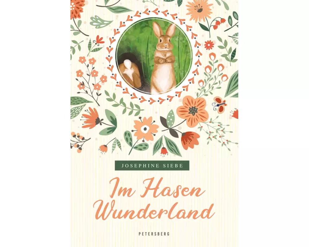 Im Hasenwunderland (vollständige, ungekürzte Ausgabe)