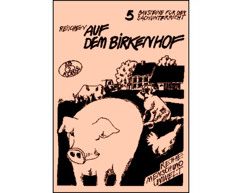 Mensch und Umwelt. Auf dem Birkenhof