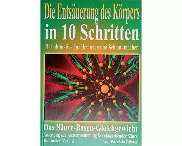 Die Entsäuerung des Köpers in 10 Schritten