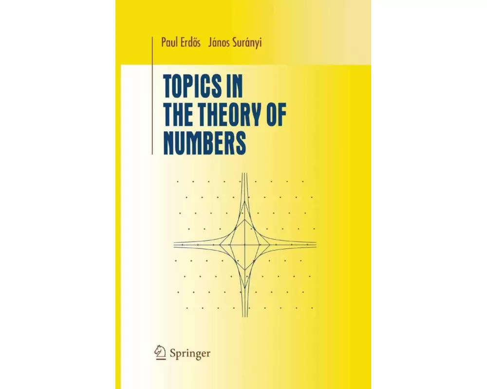 Topics in the Theory of Numbers