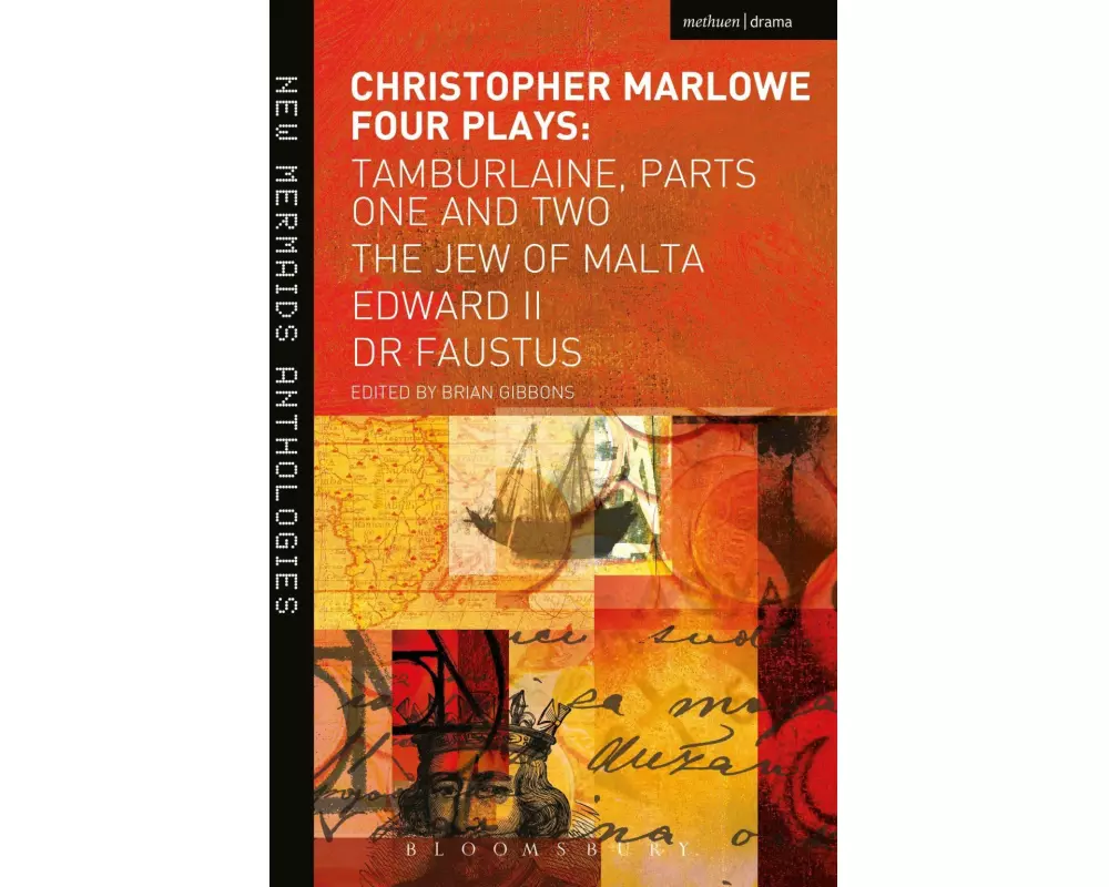 Christopher Marlowe: Four Plays