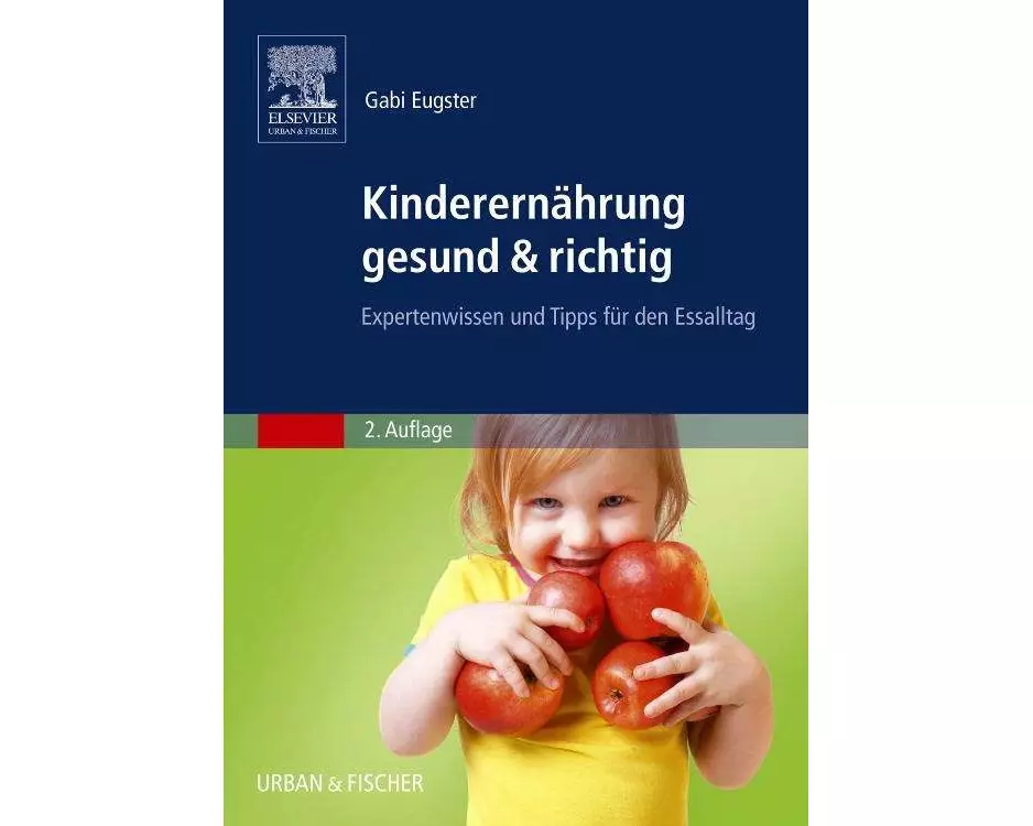 Kinderernährung gesund & richtig
