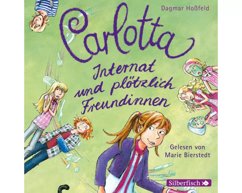 Carlotta 2: Carlotta - Internat und plötzlich Freundinnen