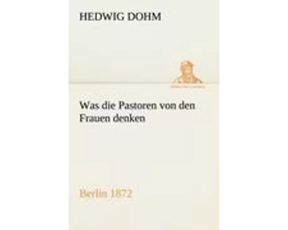 Was die Pastoren von den Frauen denken