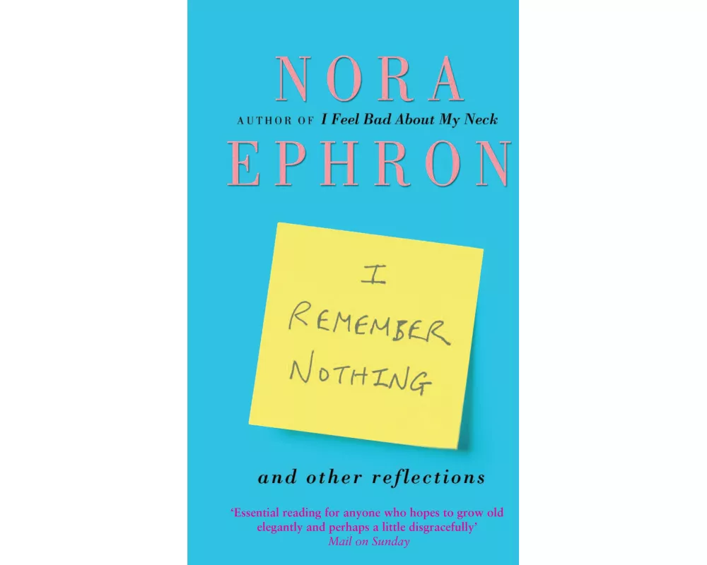 I Remember Nothing and Other Reflections