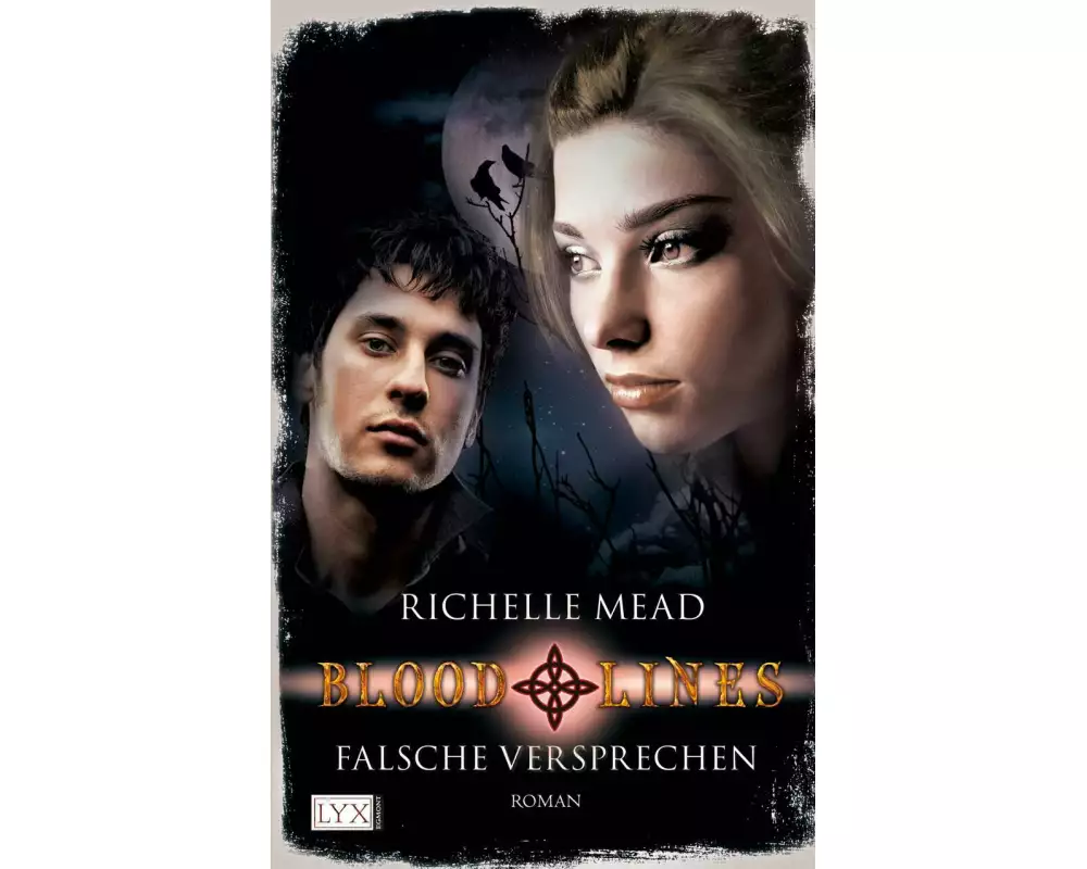 Bloodlines - Falsche Versprechen