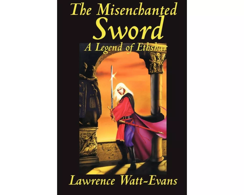 The Misenchanted Sword