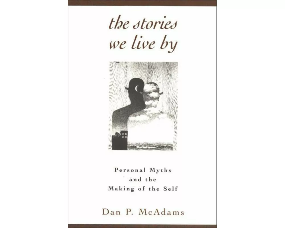 The Stories We Live By