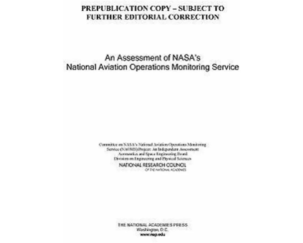 An Assessment of NASA's National Aviation Operations Monitoring Service
