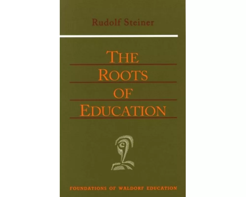 The Roots of Education