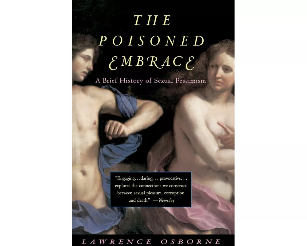 Poisoned Embrace