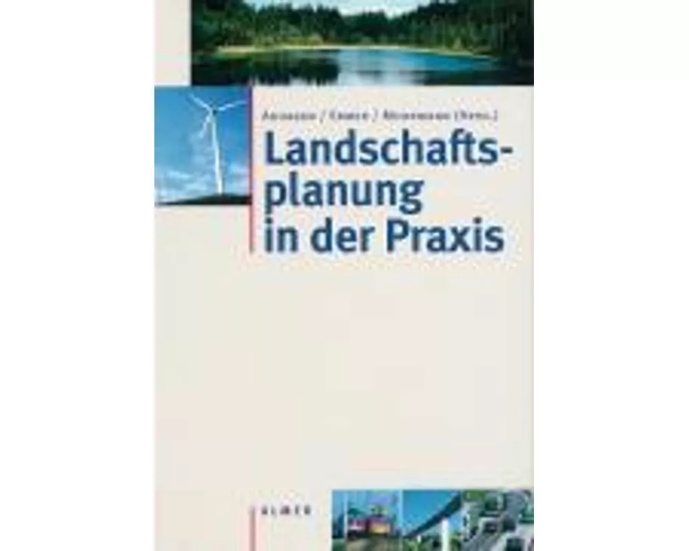 Landschaftsplanung in der Praxis