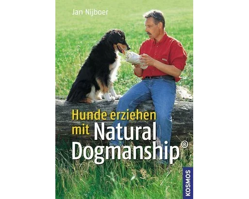 Hunde erziehen mit Natural Dogmanship