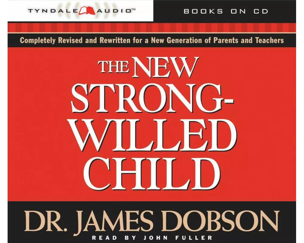 The New Strong-Willed Child