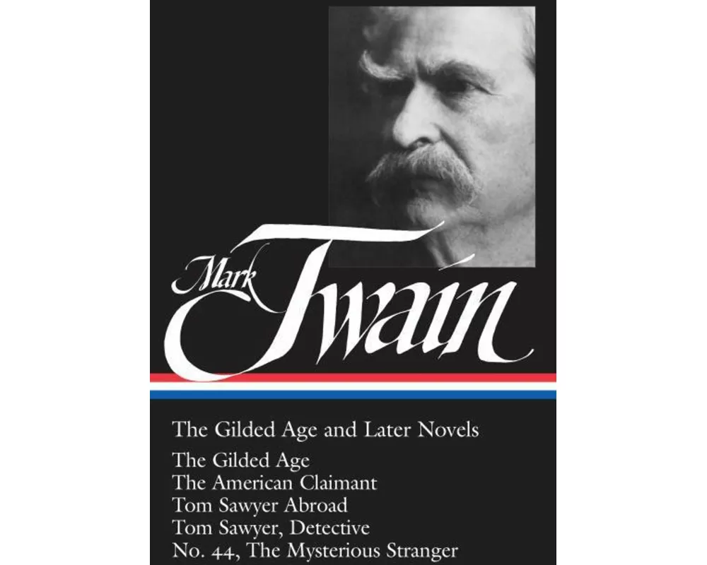 The Gilded Age and Later Novels
