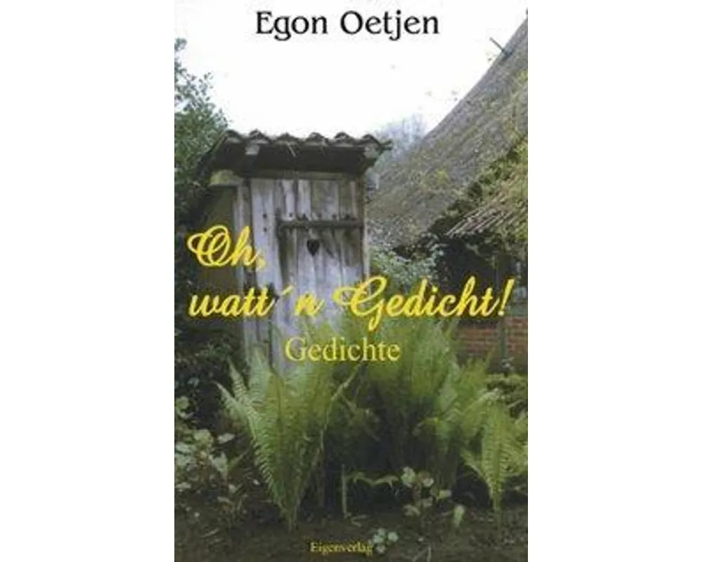 Oh, watt'n Gedicht!