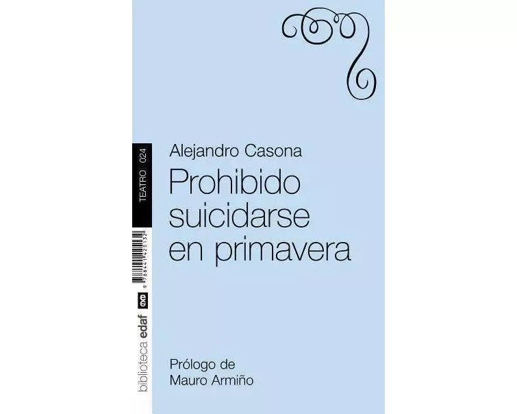 Prohibido suicidarse en primavera