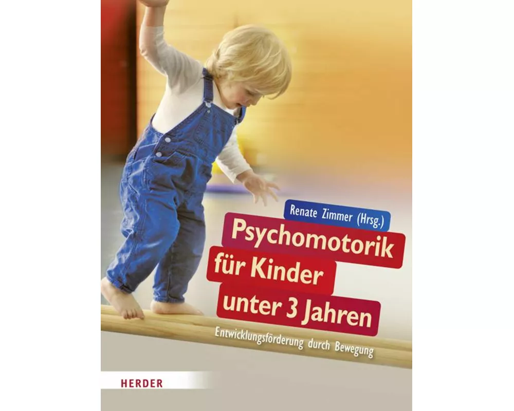 Psychomotorik für Kinder unter 3 Jahren