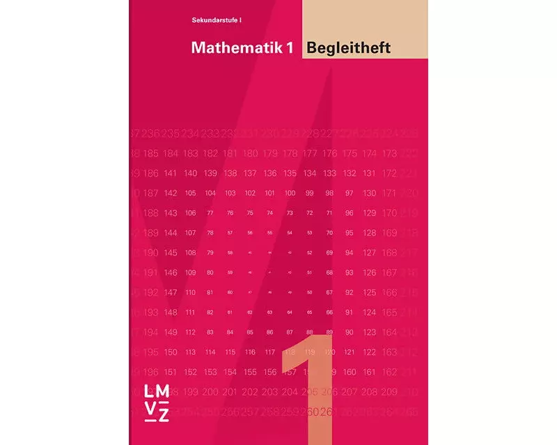 Mathematik 1 Sekundarstufe I | Bisherige Ausgabe / Begleitheft