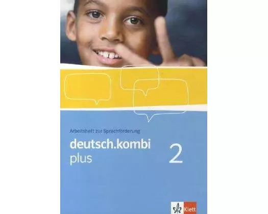 deutsch.kombi plus. Arbeitsheft zur Sprachförderung 6. Klasse