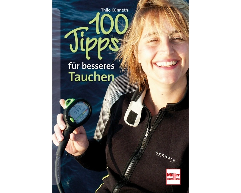 100 Tipps für besseres Tauchen
