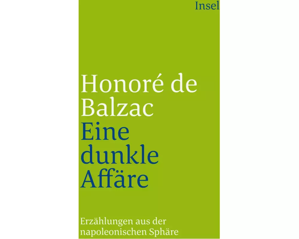 Die Menschliche Komödie. Die großen Romane und Erzählungen