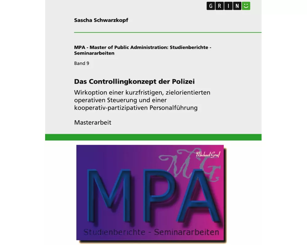 Das Controllingkonzept der Polizei