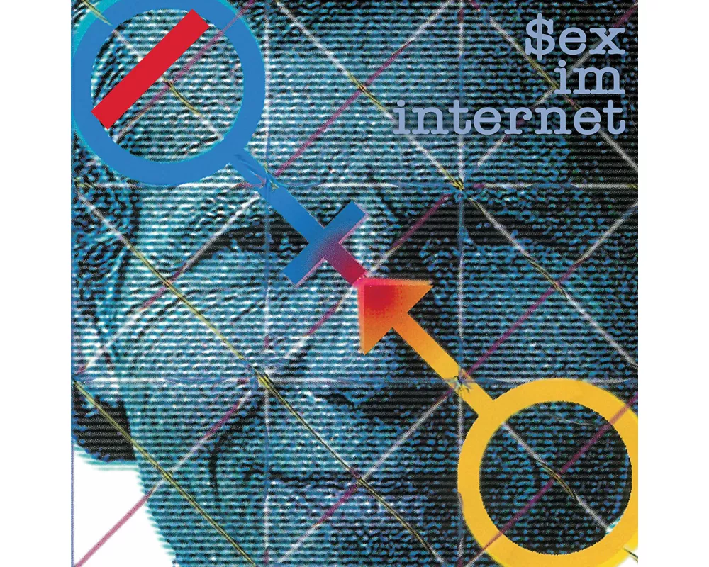 Sex Im Internet (Remastered)