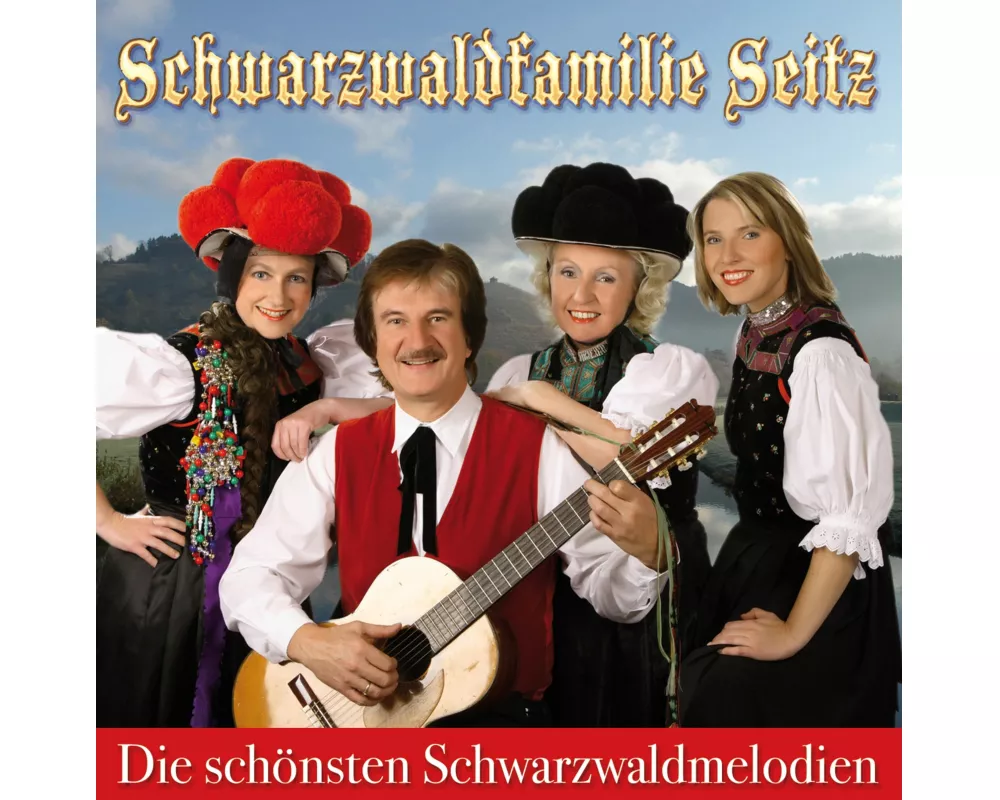 Die schönsten Schwarzwaldmelodien