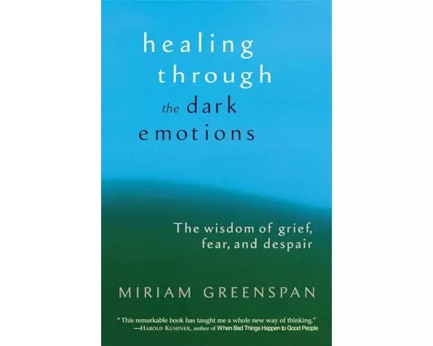 Healing Through the Dark Emotions