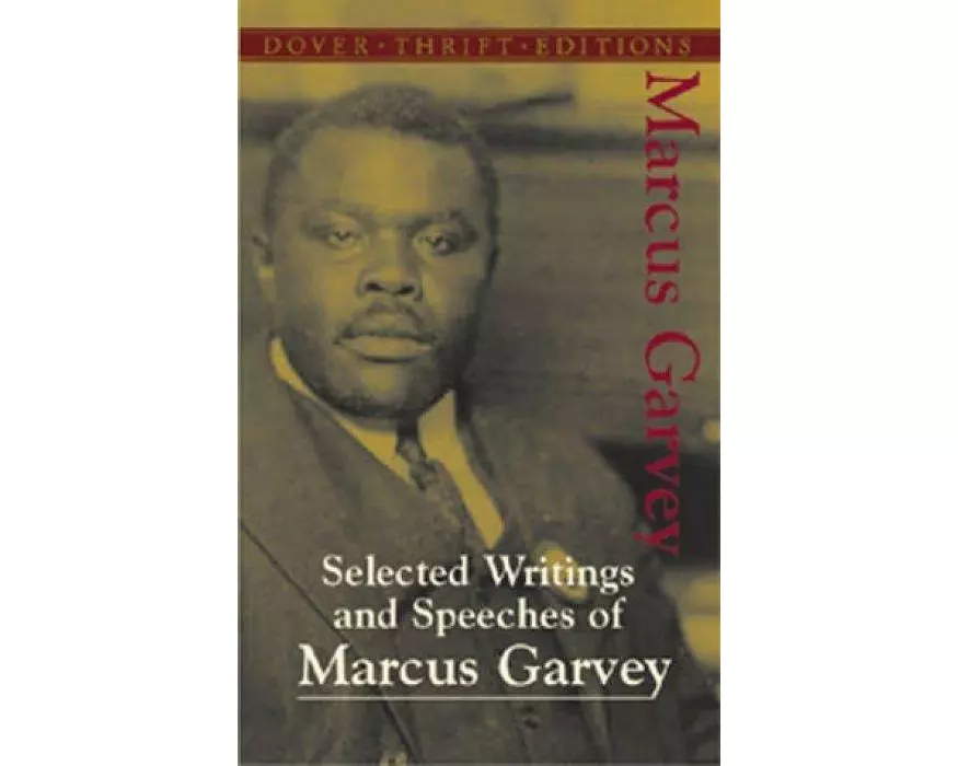 Selected Writings and Speeches of Marcus Garvey