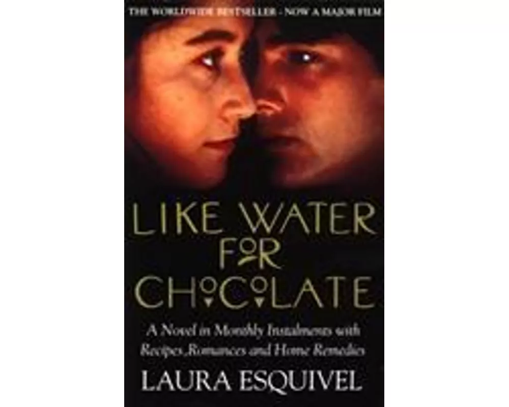 Like Water for Chocolate