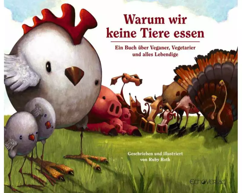 Warum wir keine Tiere essen