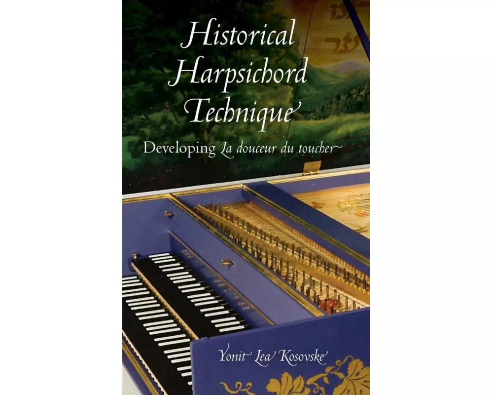 Historical Harpsichord Technique