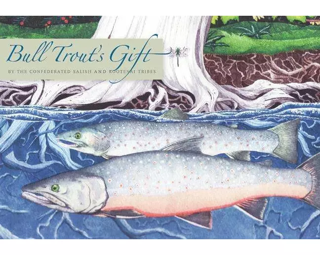 Bull Trout's Gift