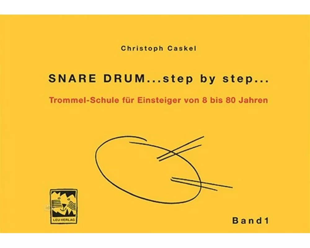 Snare Drum... step by step