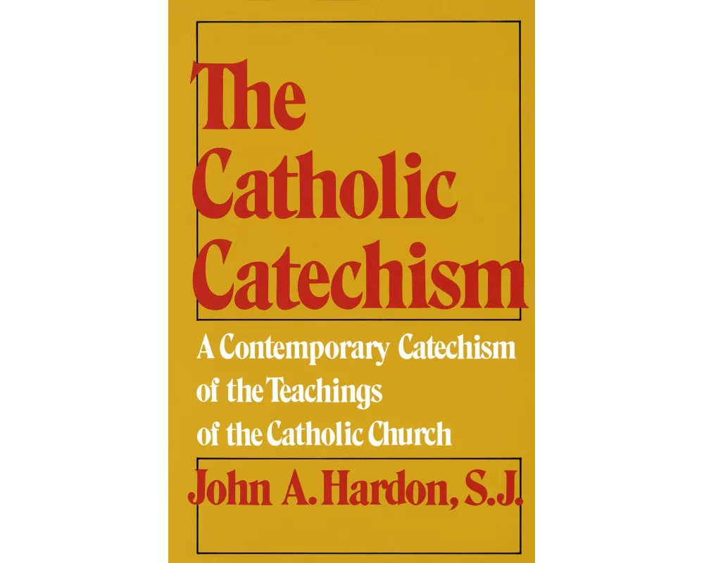 The Catholic Catechism