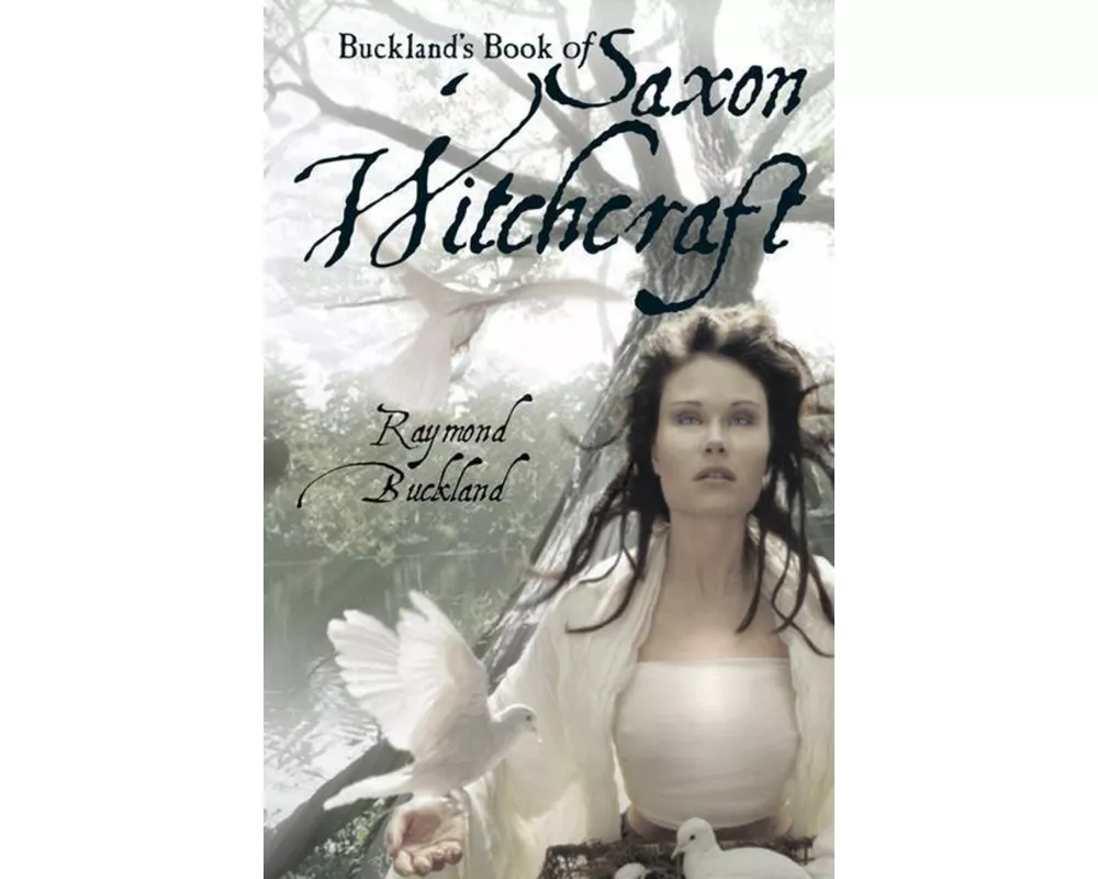Buckland's Book of Saxon Witchcraft
