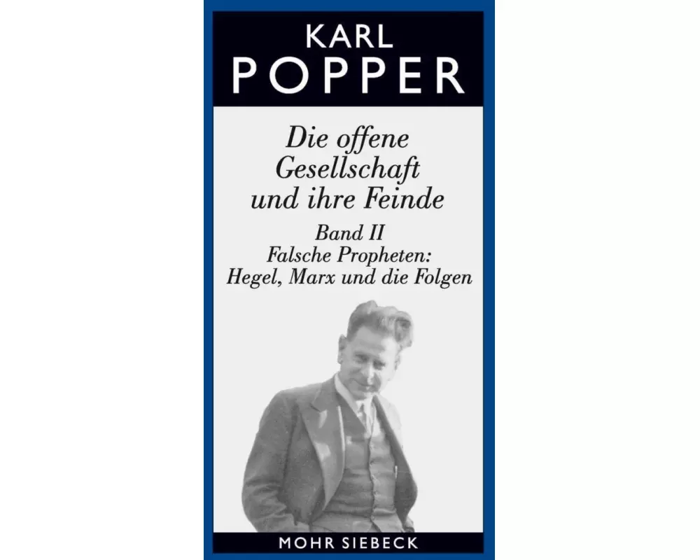 Die offene Gesellschaft und ihre Feinde II / Studienausgabe