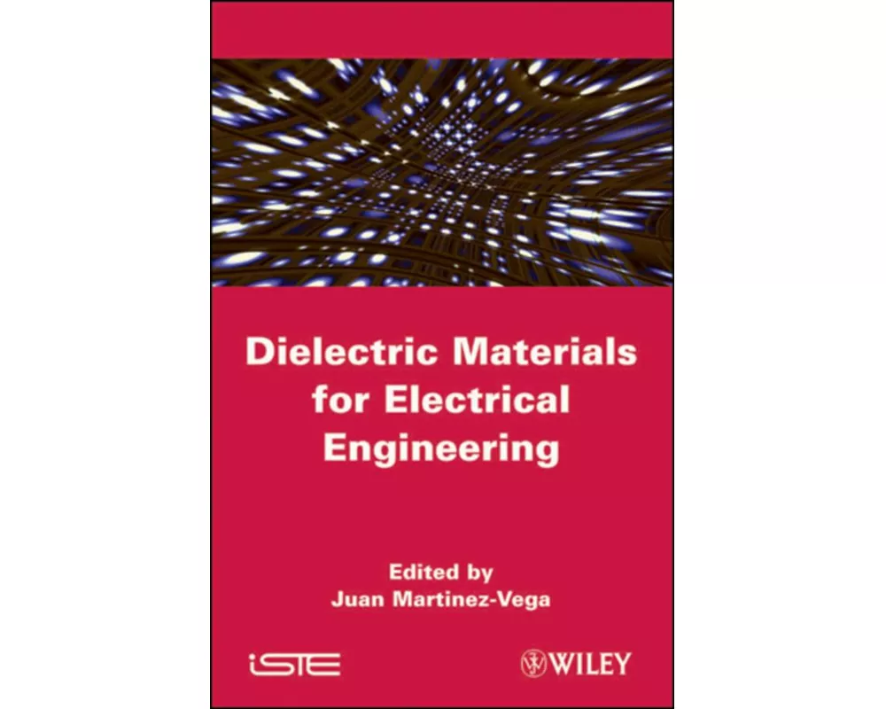 Dielectric Materials for Electrical Engineering