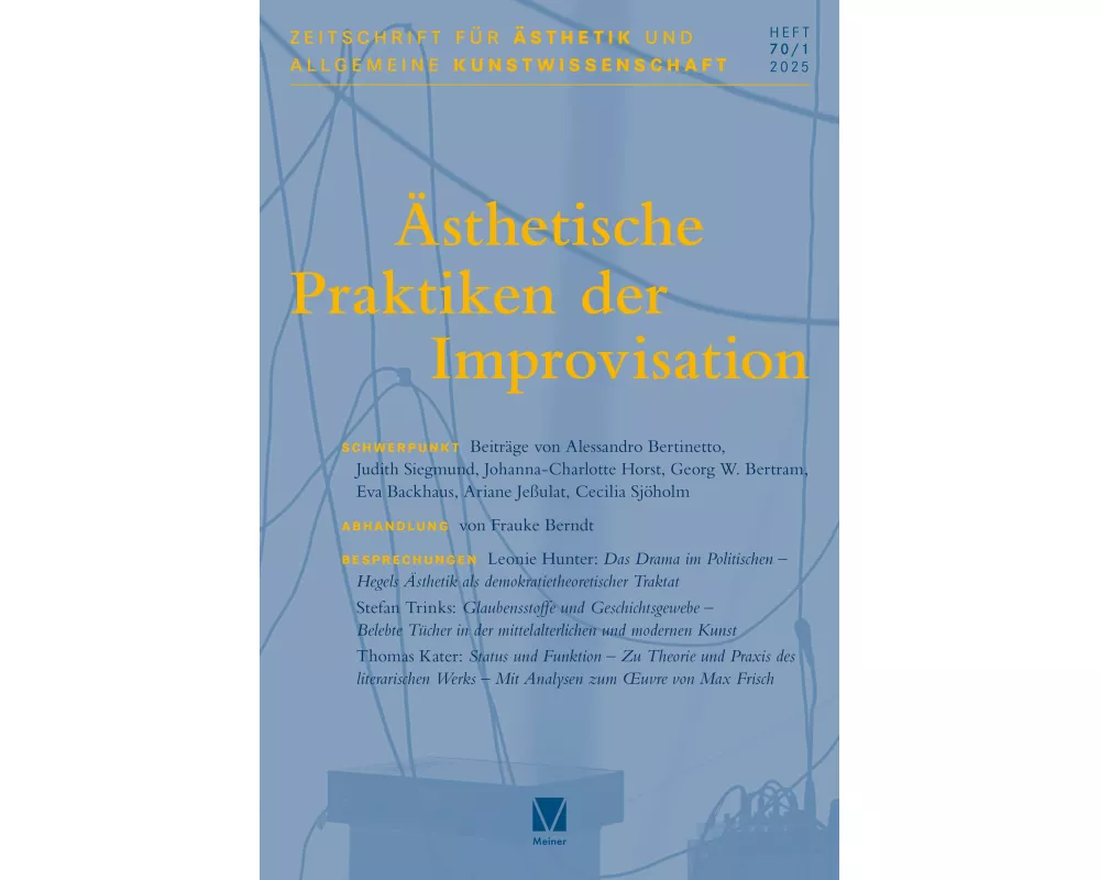 Ästhetische Praktiken der Improvisation